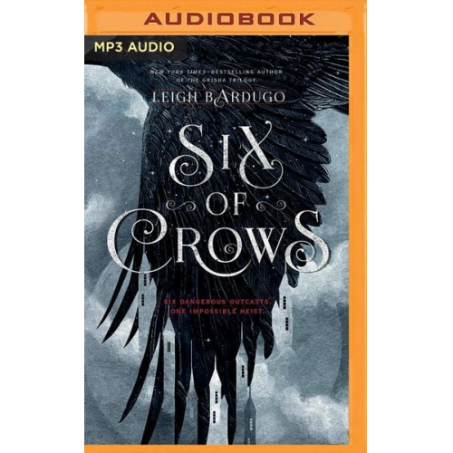 Leigh Bardugo - Six of Crows