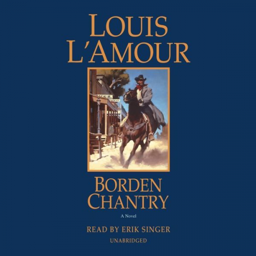 Louis LAmour - Borden Chantry