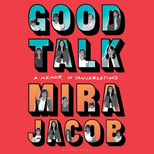 Mira Jacob - Good Talk