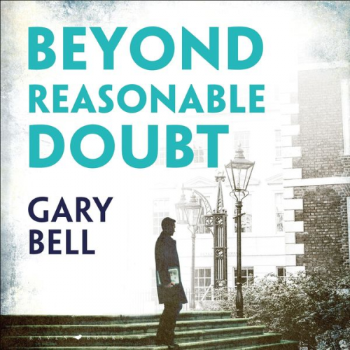 Gary Bell - Beyond Reasonable Doubt