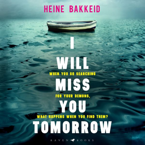 Heine Bakkeid - I Will Miss You Tomorrow