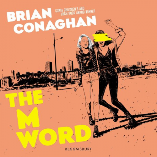 Brian Conaghan - The M Word