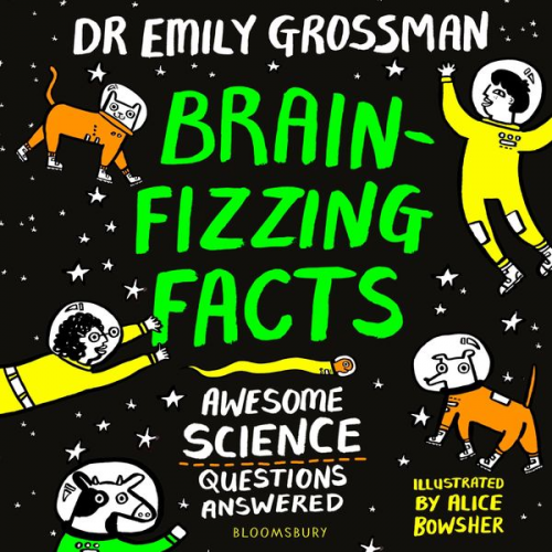 Emily Grossman - Brain-fizzing Facts