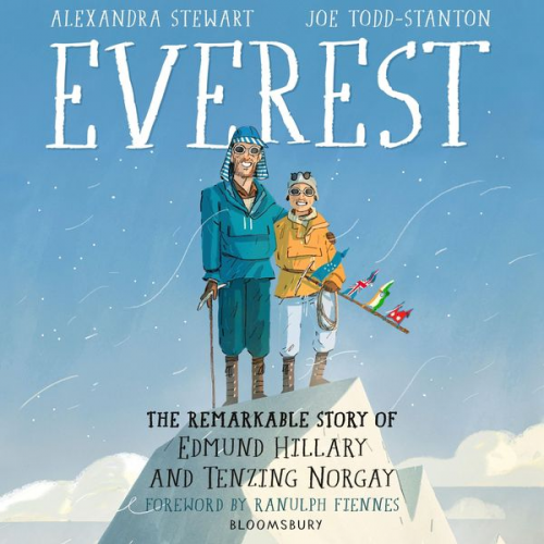 Alexandra Stewart - Everest: The Remarkable Story of Edmund Hillary and Tenzing Norgay