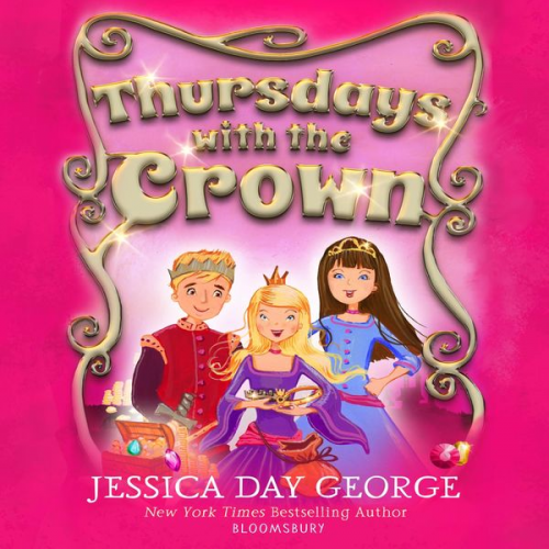 Jessica Day George - Thursdays with the Crown