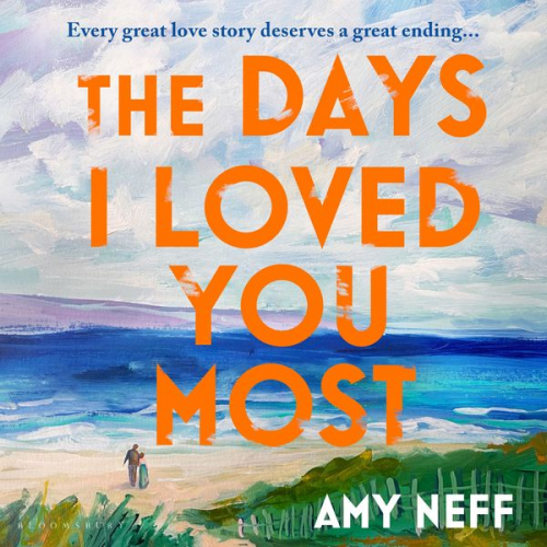 Amy Neff - The Days I Loved You Most