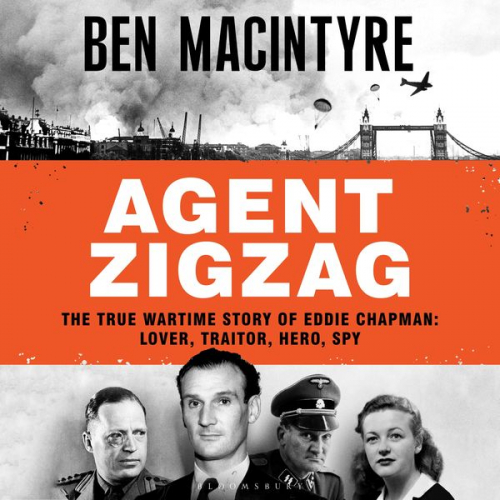 Ben Macintyre - Agent Zigzag