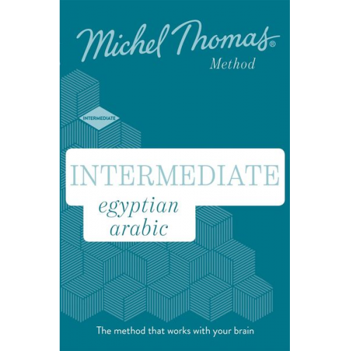 Michel Thomas - Intermediate Egyptian Arabic New Edition