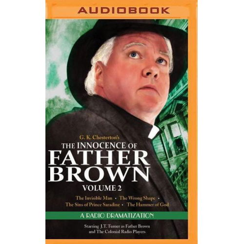 Gilbert Keith Chesterton - The Innocence of Father Brown, Volume 2