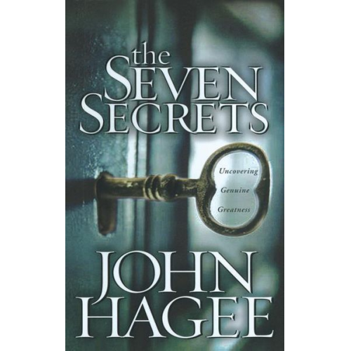 John Hagee - The Seven Secrets