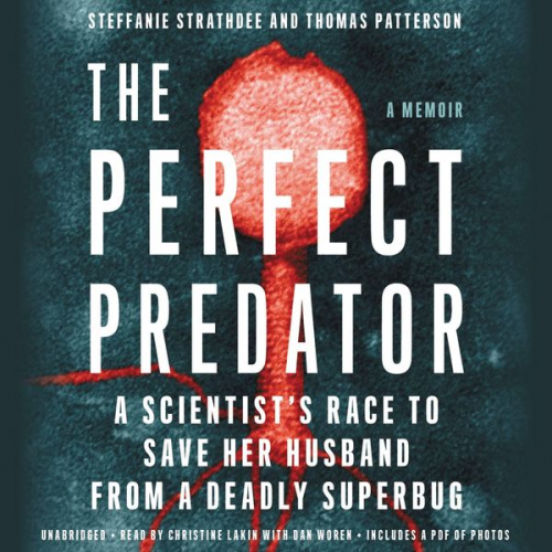 Steffanie Strathdee Thomas Patterson - The Perfect Predator