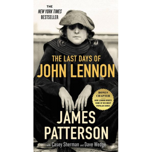 James Patterson - The Last Days of John Lennon