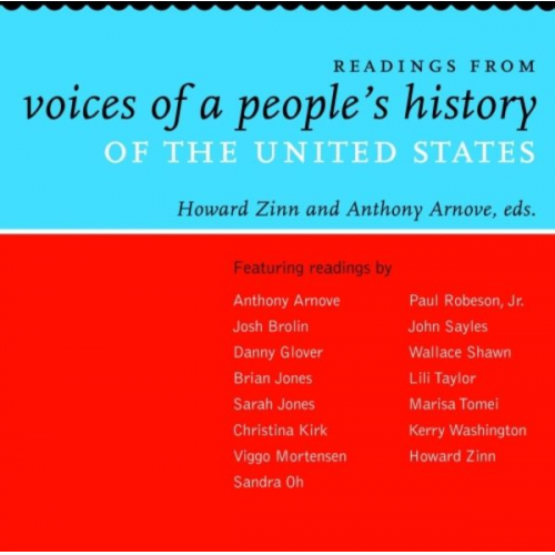 Anthony; Zinn  Howard Arnove - Readings from Voices of a People's History of the United States