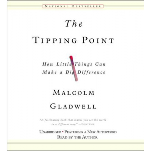 Malcolm Gladwell - The Tipping Point