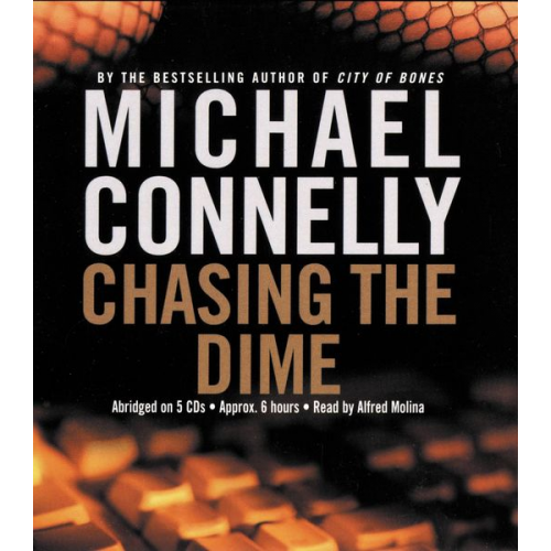 Michael Connelly - Chasing the Dime