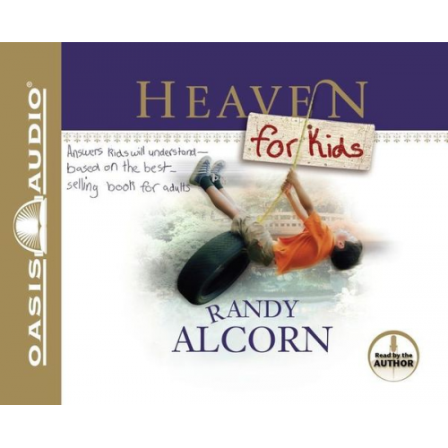 Randy Alcorn - Heaven for Kids