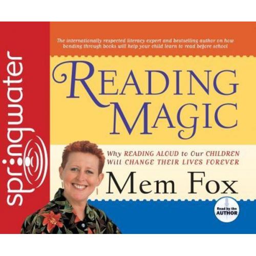 Mem Fox - Reading Magic (Library Edition): Why Reading Aloud to Our Children Will Change Their Lives