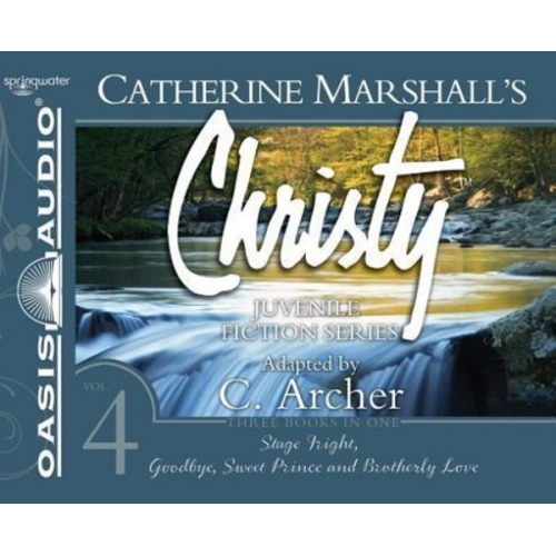 Catherine Marshall - Christy Collection Books 10-12 (Library Edition): Stage Fright, Goodbye Sweet Prince, Brotherly Love