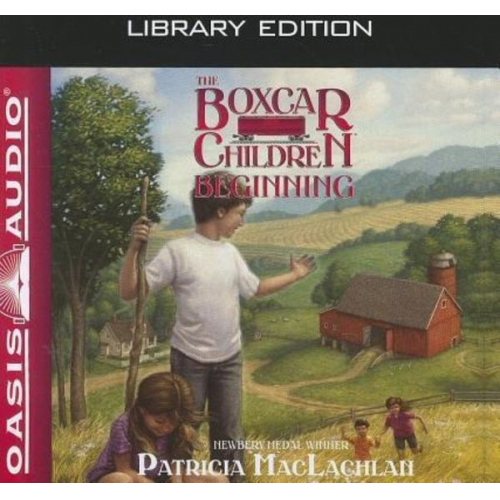 Patricia MacLachlan - The Boxcar Children Beginning (Library Edition): The Aldens of Fair Meadow Farm