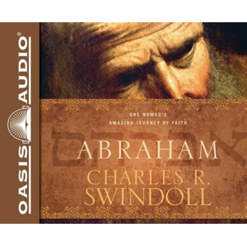 Charles R. Swindoll - Abraham