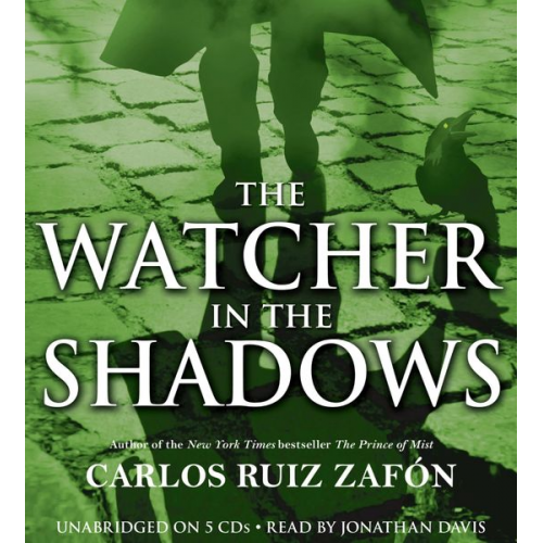 Carlos Ruiz Zafón - The Watcher in the Shadows