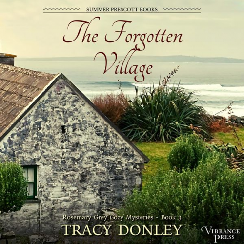 Tracy Donley - The Forgotten Village