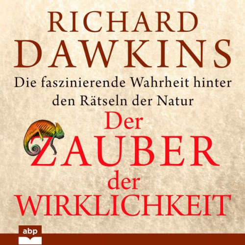 Richard Dawkins - Der Zauber der Wirklichkeit