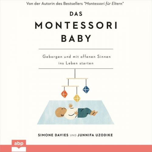 Simone Davies Junnifa Uzodike - Das Montessori Baby