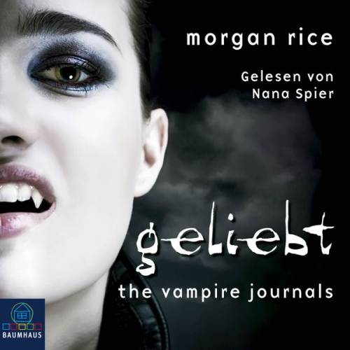 Morgan Rice - GELIEBT (Band #2 Der Weg Der Vampire)