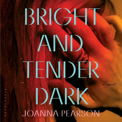 Joanna Pearson - Bright and Tender Dark