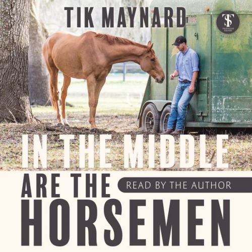 Tik Maynard - In the Middle Are the Horsemen