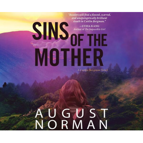 August Norman - Sins of the Mother