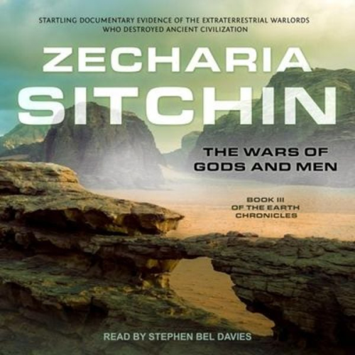 Zecharia Sitchin - The Wars of Gods and Men