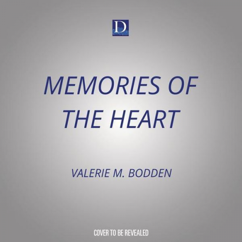 Valerie M. Bodden - Memories of the Heart