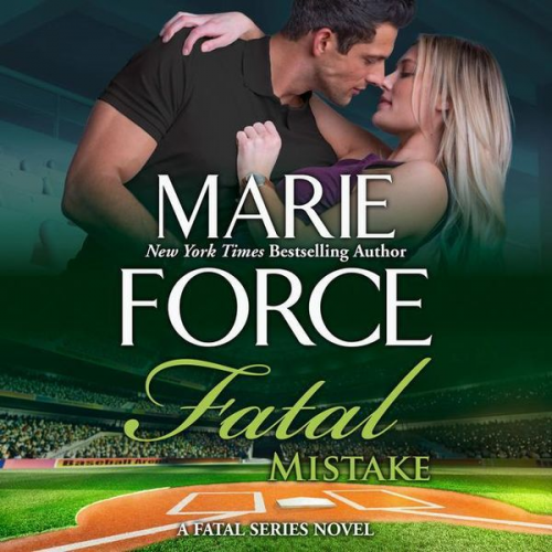 Marie Force - Fatal Mistake