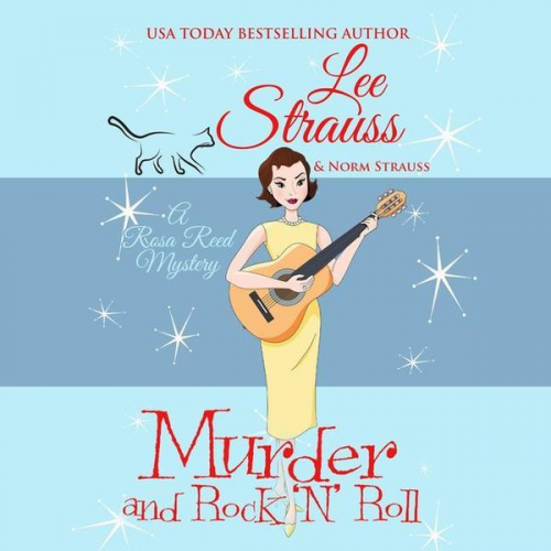 Lee Strauss Norm Strauss - Murder and Rock 'n' Roll