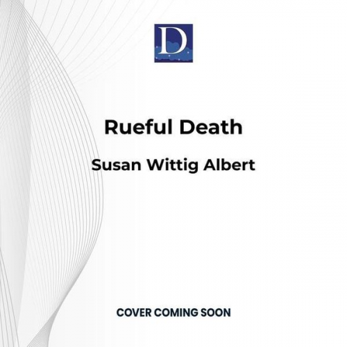 Susan Wittig Albert - Rueful Death