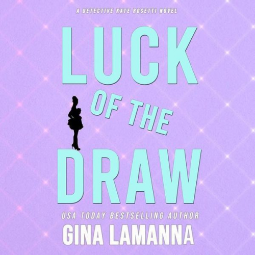 Gina LaManna - Luck of the Draw