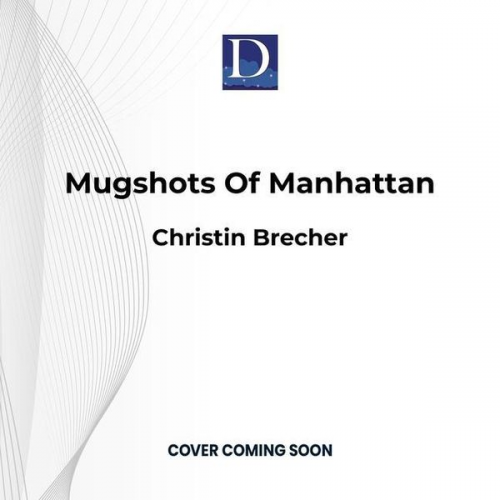 Mugshots of Manhattan