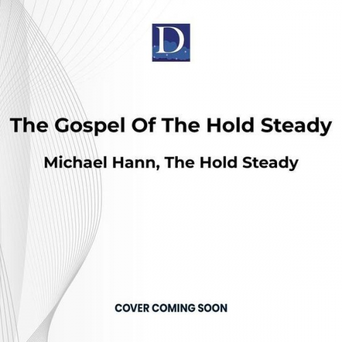 The Gospel of the Hold Steady: How a Resurrection Really Feels