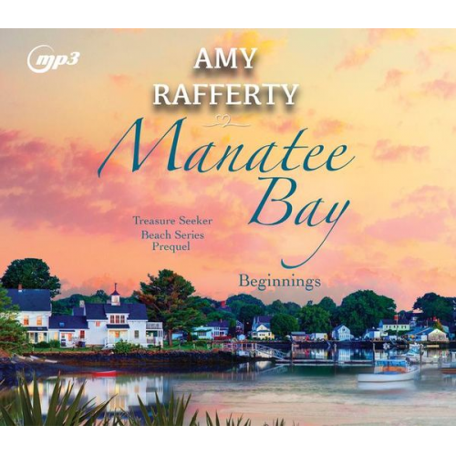 Amy Rafferty - Manatee Bay