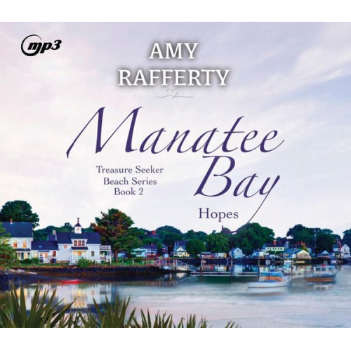 Amy Rafferty - Manatee Bay