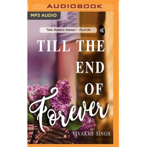 Vivaksh Singh - Till the End of Forever