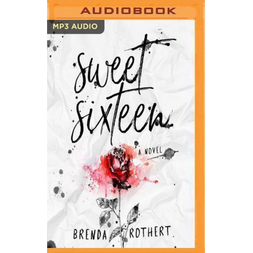 Brenda Rothert - Sweet Sixteen