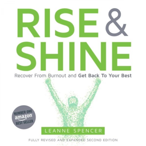 Leanne Spencer - Rise and Shine