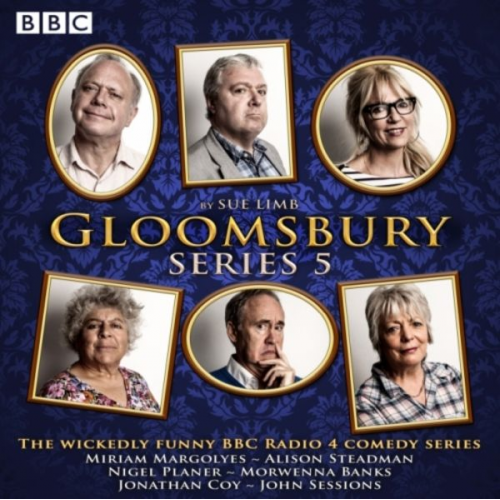 Sue Limb - Gloomsbury: Series 5: The Hit BBC Radio 4 Comedy