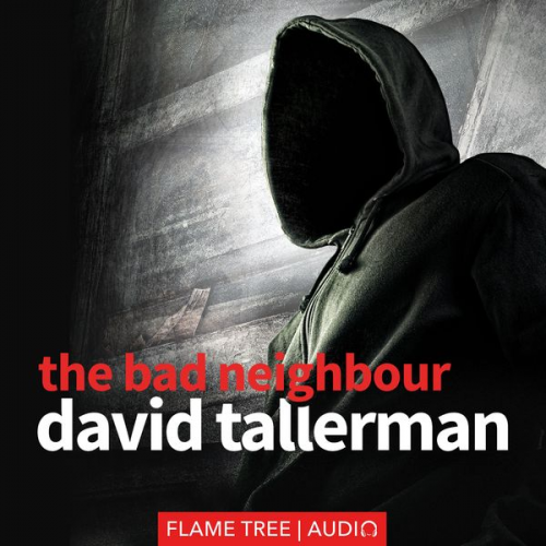 David Tallerman - The Bad Neighbour