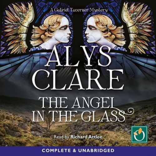 Alys Clare - The Angel in the Glass