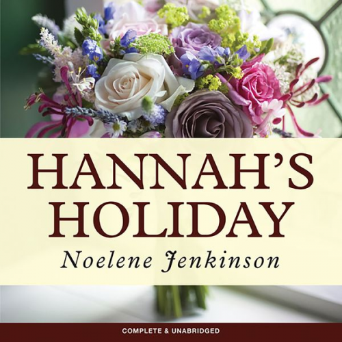 Noelene Jenkinson - Hannah's Holiday