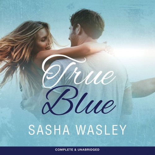 Sasha Wasley - True Blue